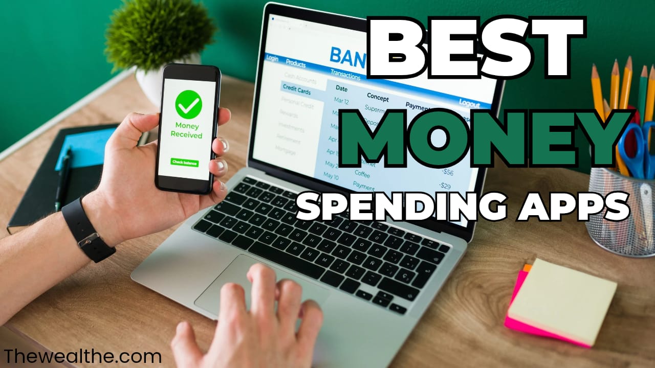 Best Apps for tracking spending and Budgeting