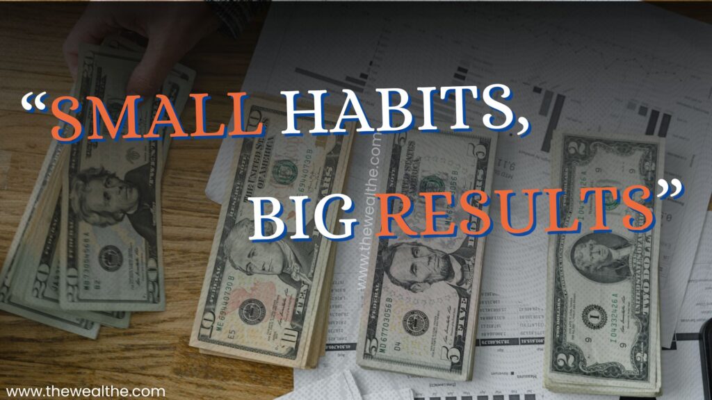 Tips to Stay Consistent With Money Saving Habits, money saving habits ,