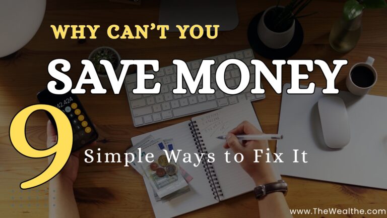 why you can't save money budgeting mistakes personal finance concept