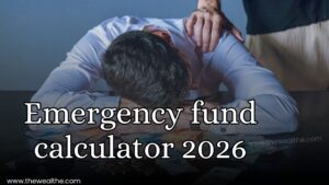 Emergency Fund calculator 2026,