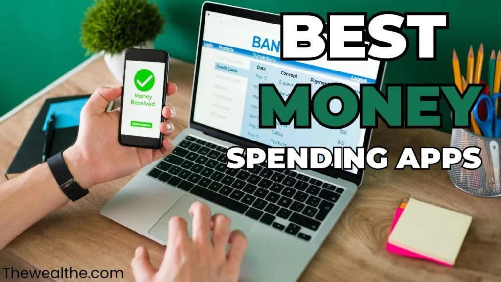 Best Apps for tracking spending and Budgeting